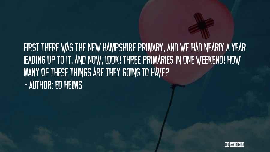 Ed Helms Quotes 1163236