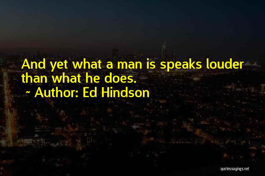 Ed Hindson Quotes 241060