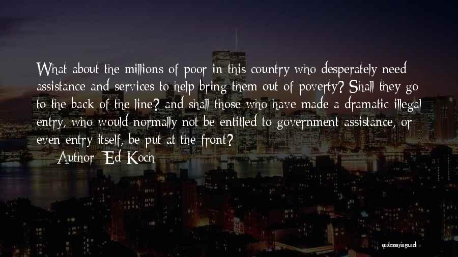 Ed Koch Quotes 1251206