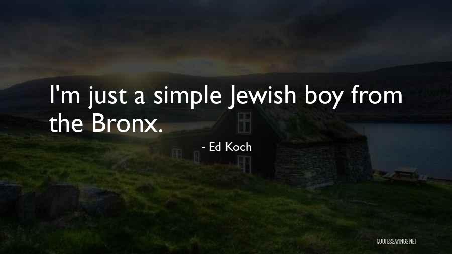 Ed Koch Quotes 1509472