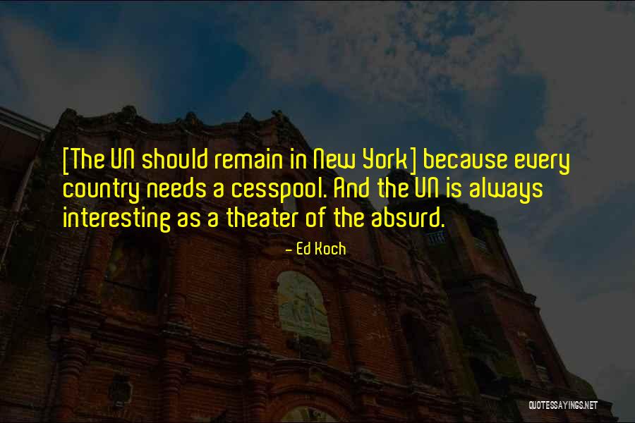 Ed Koch Quotes 2145715 Ed Koch Quotes 2145715