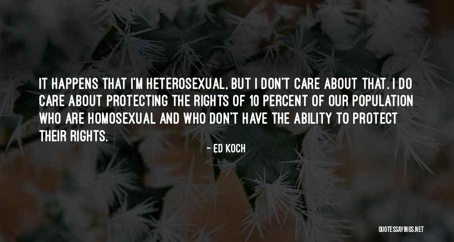 Ed Koch Quotes 219454 Ed Koch Quotes 219454