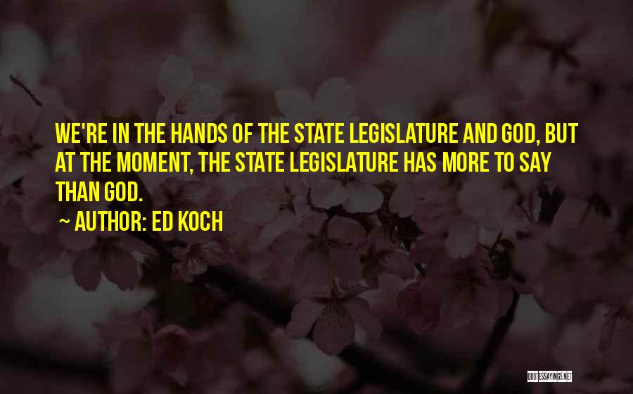 Ed Koch Quotes 357253