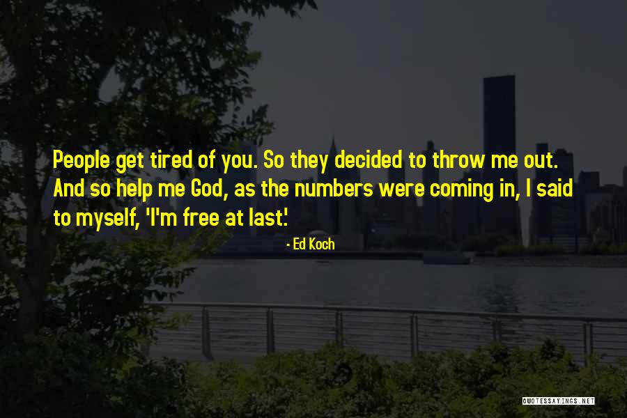 Ed Koch Quotes 723481 Ed Koch Quotes 723481
