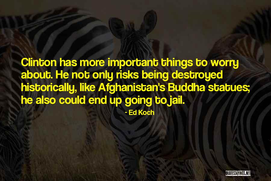 Ed Koch Quotes 889283 Ed Koch Quotes 889283