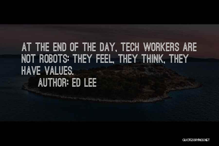 Ed Lee Quotes 392872