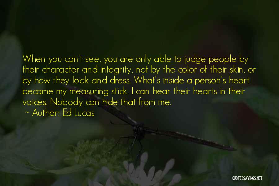 Ed Lucas Quotes 1794594