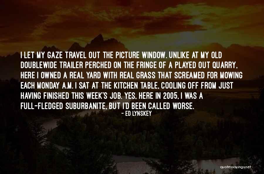 Ed Lynskey Quotes 1356389 Ed Lynskey Quotes 1356389