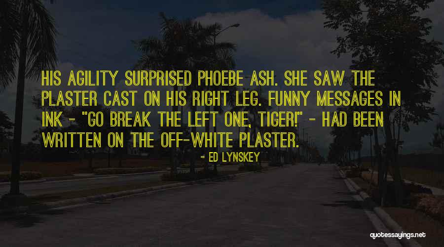 Ed Lynskey Quotes 179240 Ed Lynskey Quotes 179240