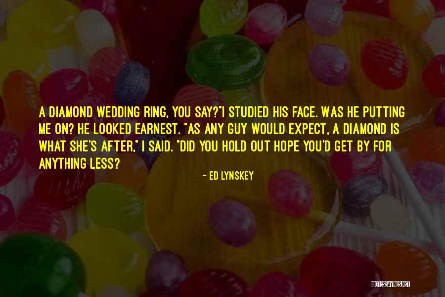 Ed Lynskey Quotes 2000642 Ed Lynskey Quotes 2000642