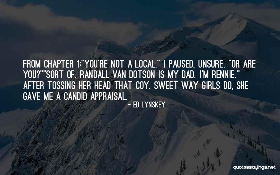 Ed Lynskey Quotes 213279