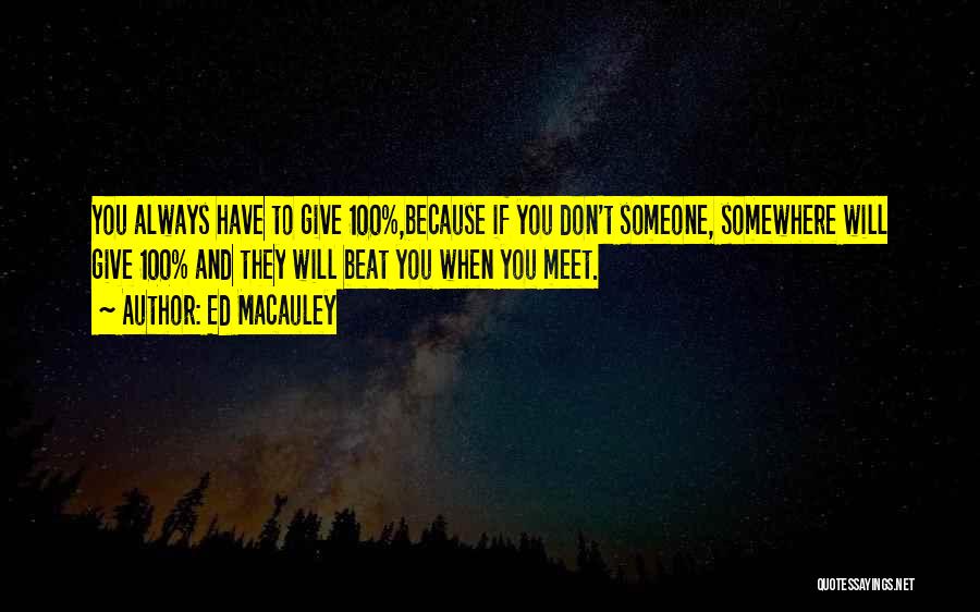 Ed Macauley Quotes 2213891