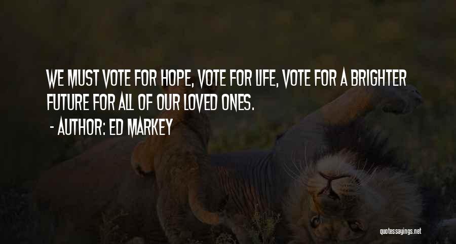 Ed Markey Quotes 86453