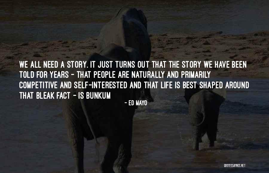 Ed Mayo Quotes 1304346 Ed Mayo Quotes 1304346
