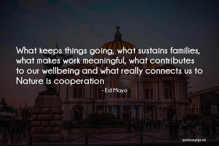 Ed Mayo Quotes 764848 Ed Mayo Quotes 764848