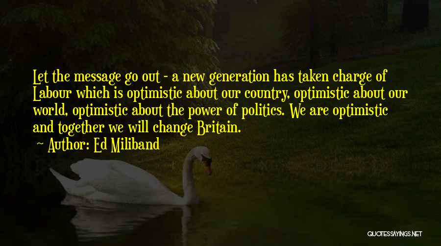 Ed Miliband Quotes 1431654