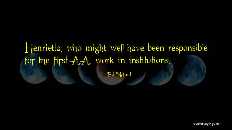 Ed Nyland Quotes 2015880 Ed Nyland Quotes 2015880