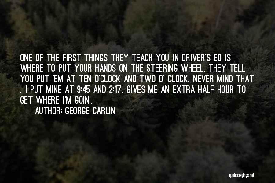 Ed O'bannon Quotes By George Carlin