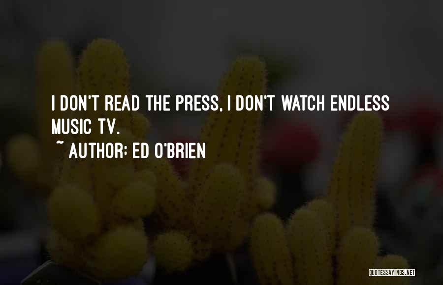 Ed O'Brien Quotes 1650552