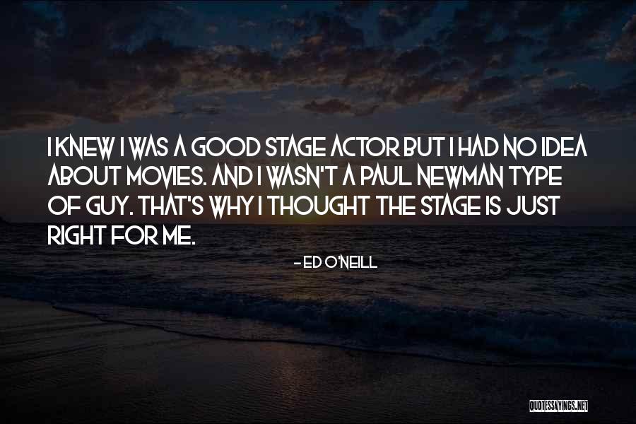 Ed O'Neill Quotes 243688 Ed O'Neill Quotes 243688