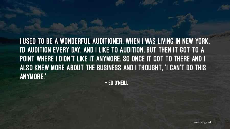 Ed O'Neill Quotes 468298 Ed O'Neill Quotes 468298