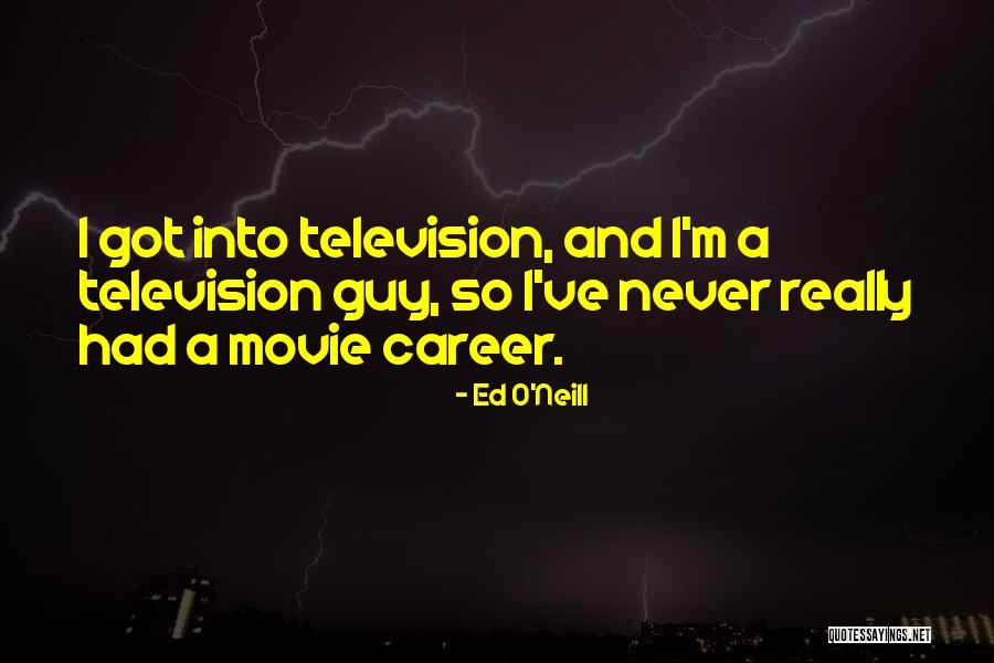 Ed O'Neill Quotes 677733