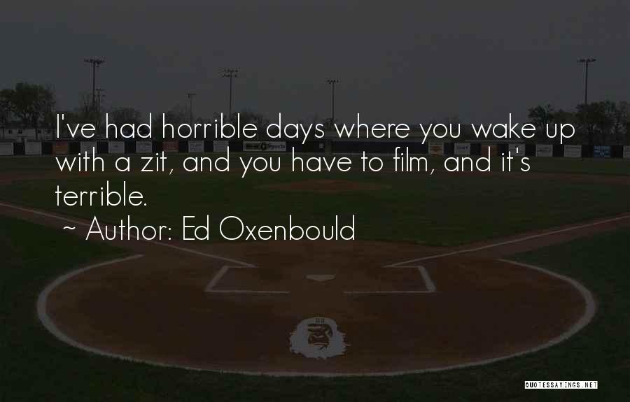 Ed Oxenbould Quotes 1346884