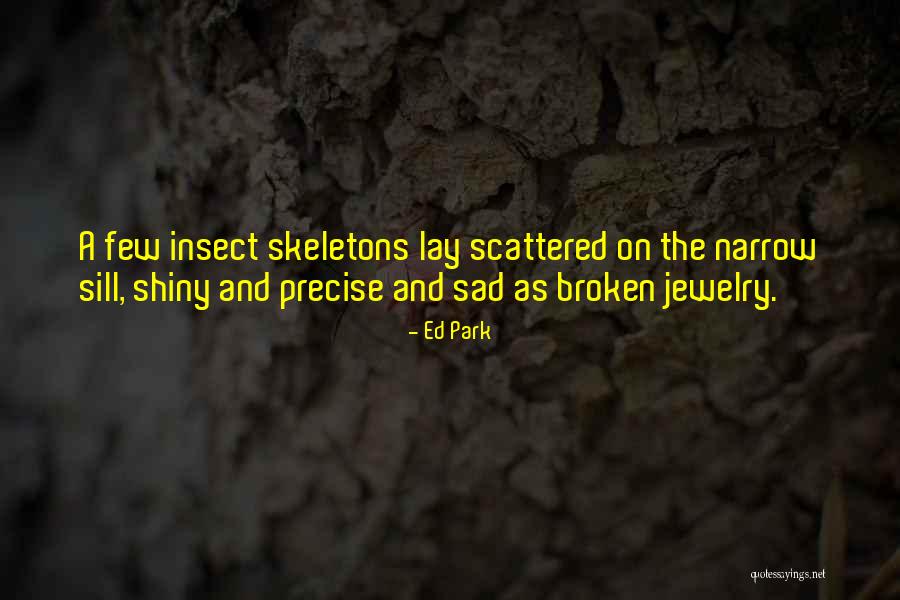 Ed Park Quotes 1396047 Ed Park Quotes 1396047