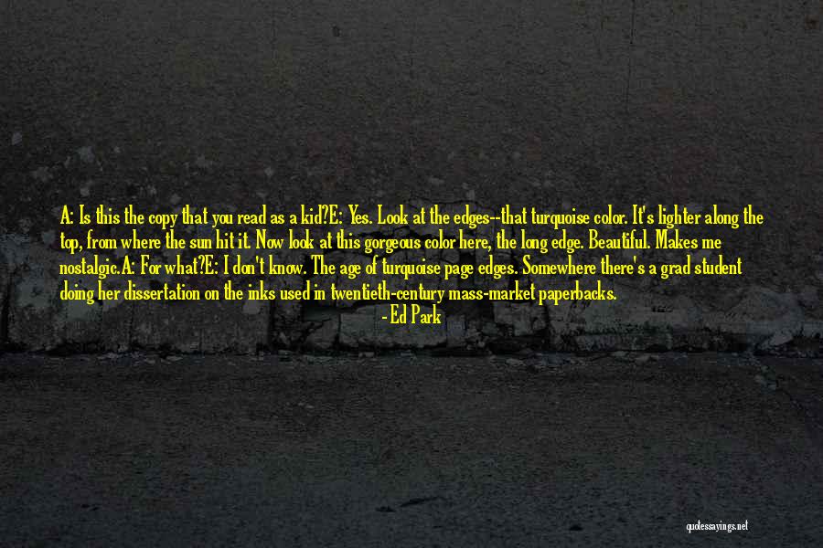 Ed Park Quotes 1491849 Ed Park Quotes 1491849
