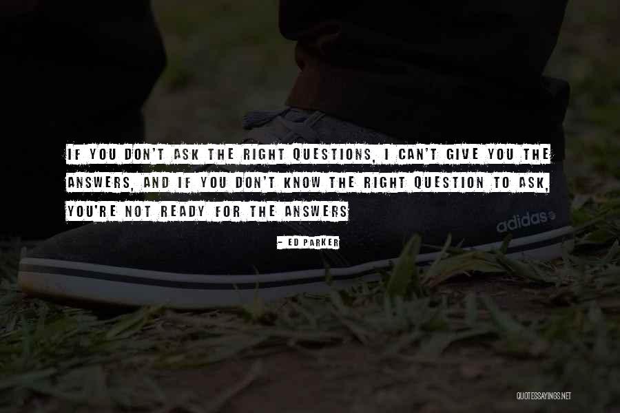 Ed Parker Quotes 109735 Ed Parker Quotes 109735