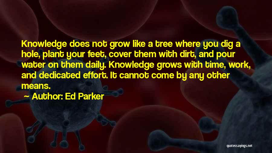 Ed Parker Quotes 1720622