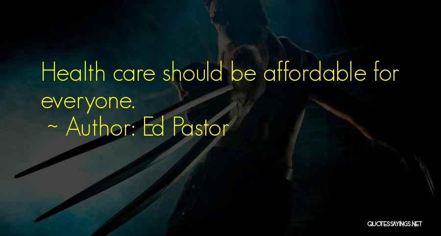 Ed Pastor Quotes 241209