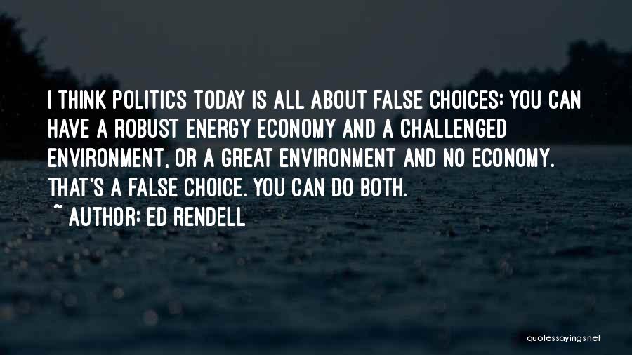 Ed Rendell Quotes 1113359