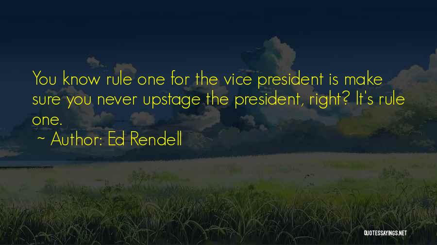 Ed Rendell Quotes 1235634