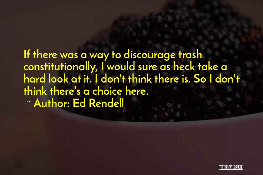 Ed Rendell Quotes 2027440