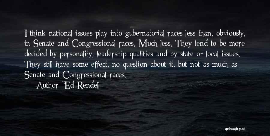 Ed Rendell Quotes 727687