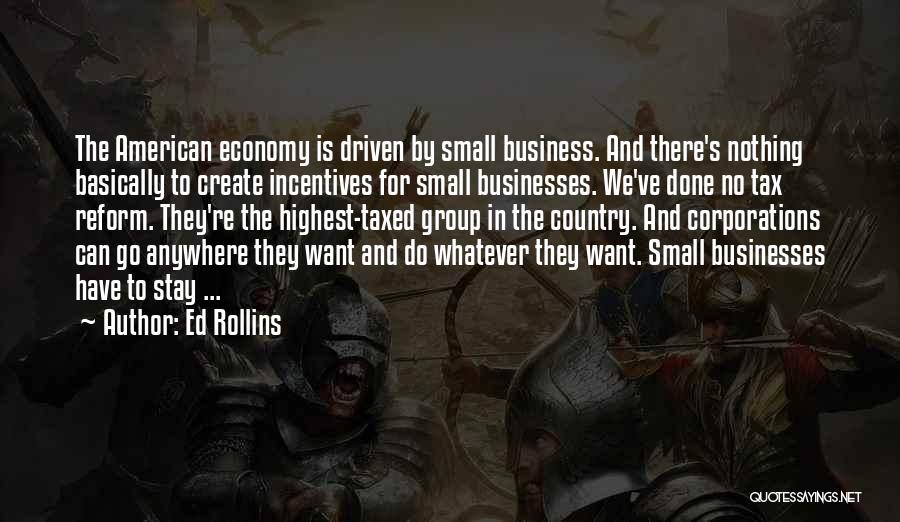 Ed Rollins Quotes 2134104