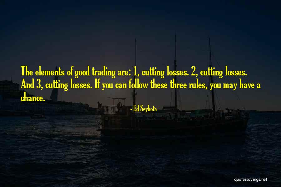 Ed Seykota Quotes 243601 Ed Seykota Quotes 243601