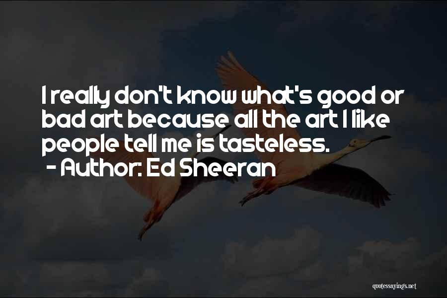 Ed Sheeran Quotes 1223775