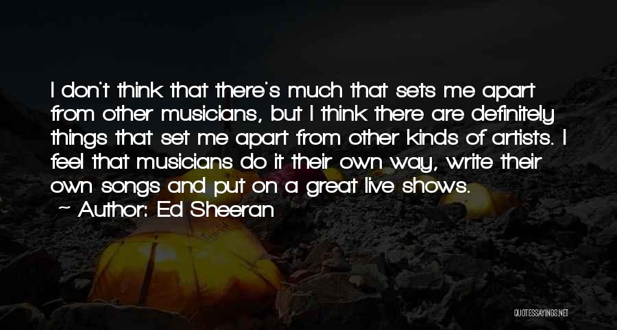 Ed Sheeran Quotes 1246015