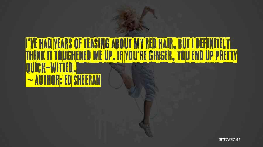 Ed Sheeran Quotes 2065794