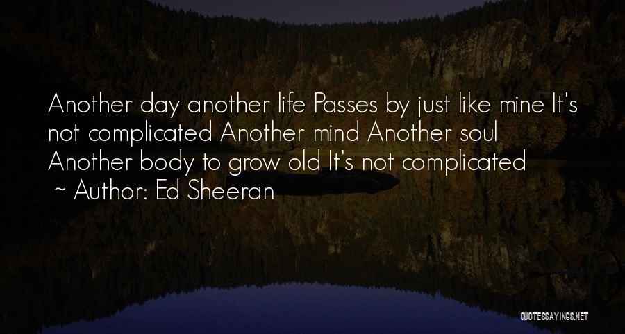 Ed Sheeran Quotes 2095083