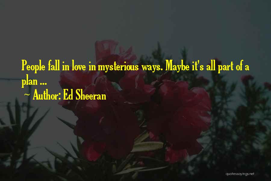 Ed Sheeran Quotes 2104468