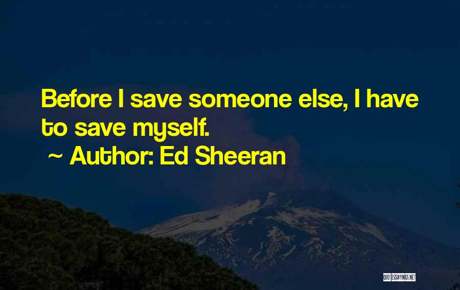 Ed Sheeran Quotes 2157204