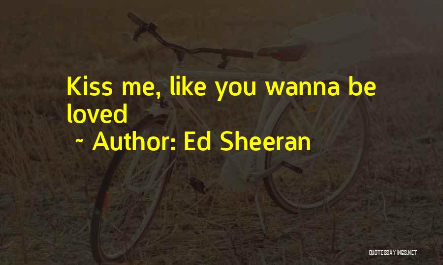 Ed Sheeran Quotes 2249326