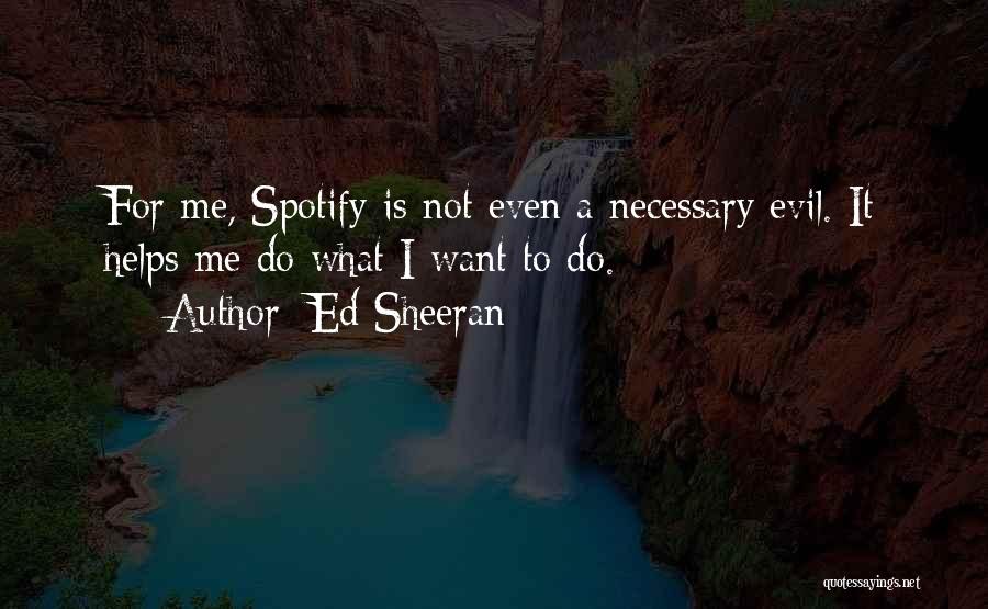 Ed Sheeran Quotes 2267773