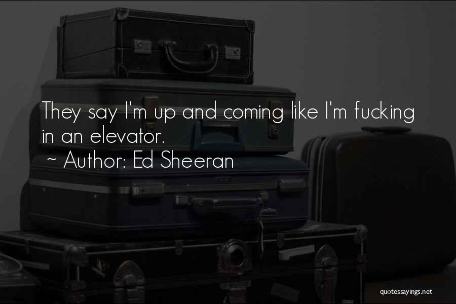 Ed Sheeran Quotes 295443