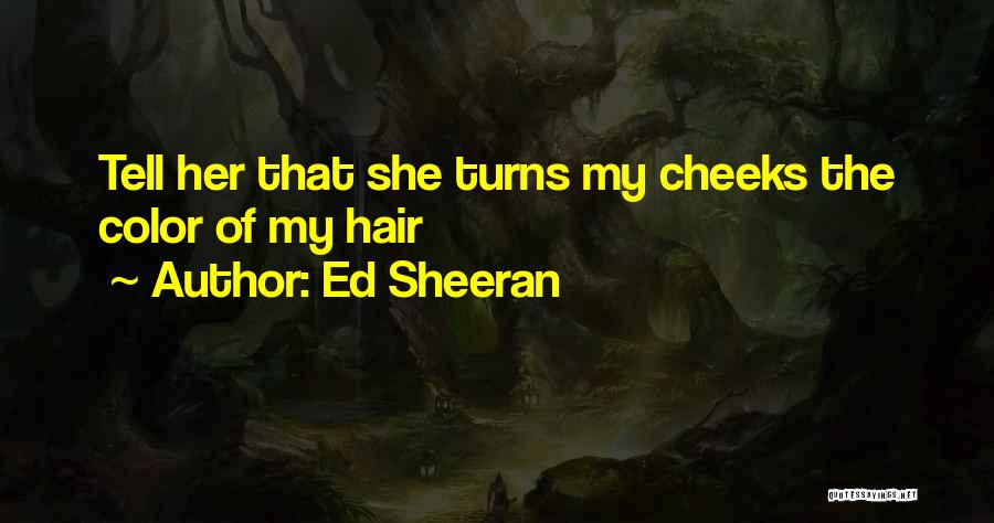 Ed Sheeran Quotes 364304