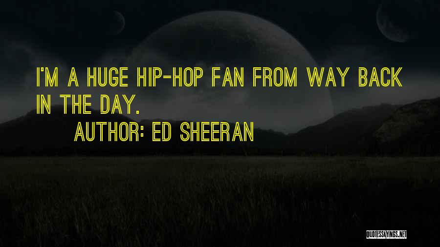 Ed Sheeran Quotes 766010