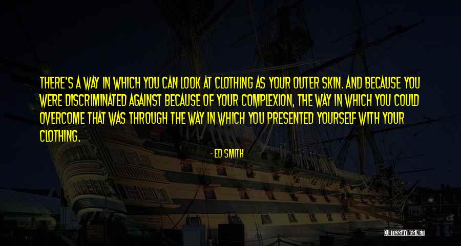 Ed Smith Quotes 1707911